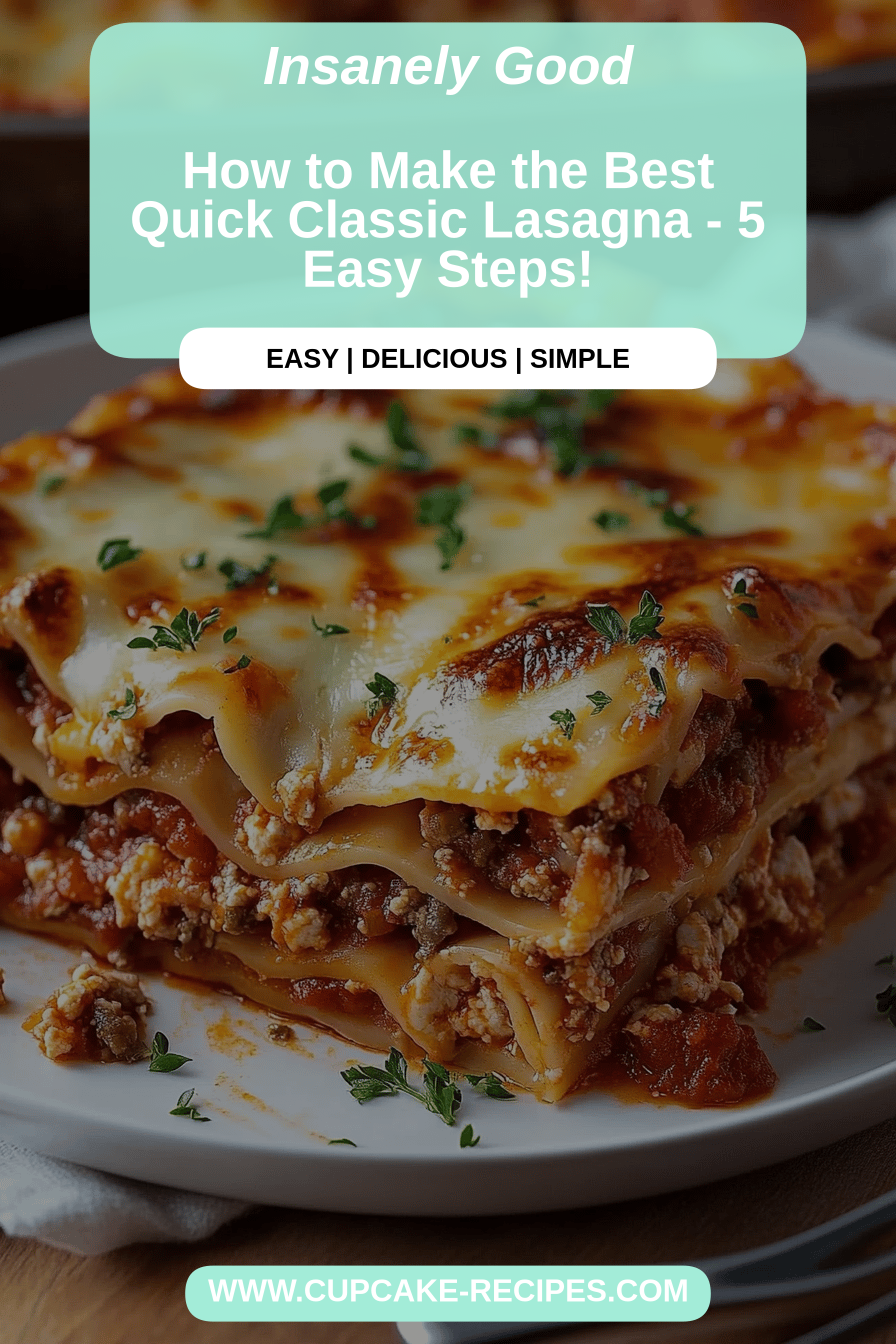 Quick Classic Lasagna final dish beautifully presented and ready to serve